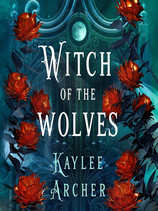 Title details for Witch of the Wolves by Kaylee Archer - Wait list